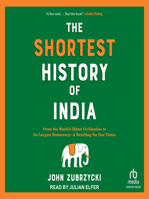 Title details for The Shortest History of India by John Zubrzycki - Available